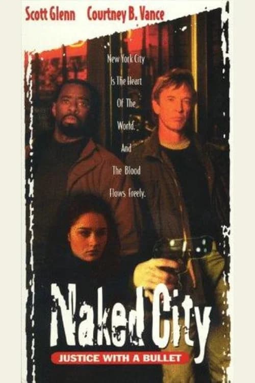 Naked City: Justice with a Bullet