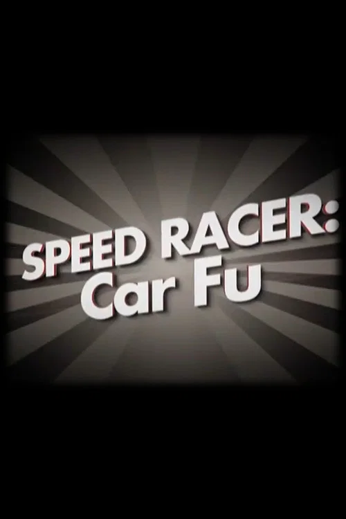 Speed Racer: Car Fu