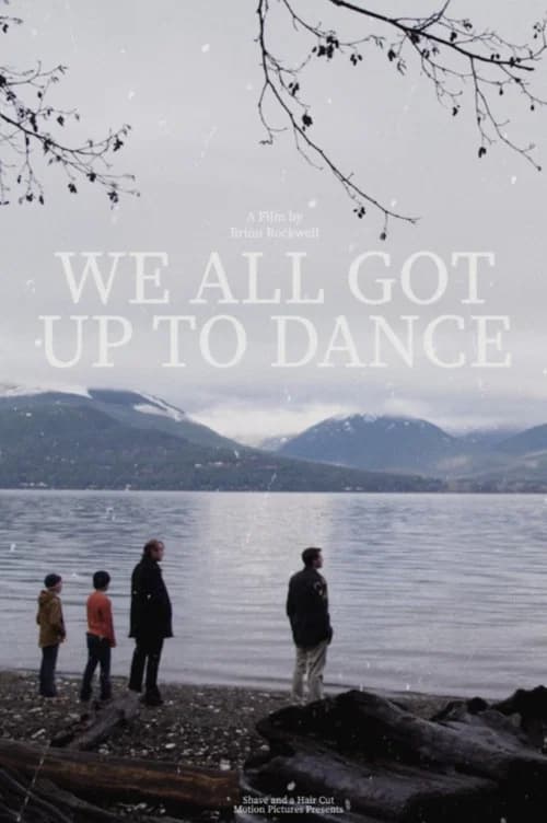 We All Got Up to Dance