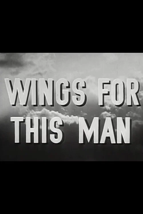 Wings for This Man
