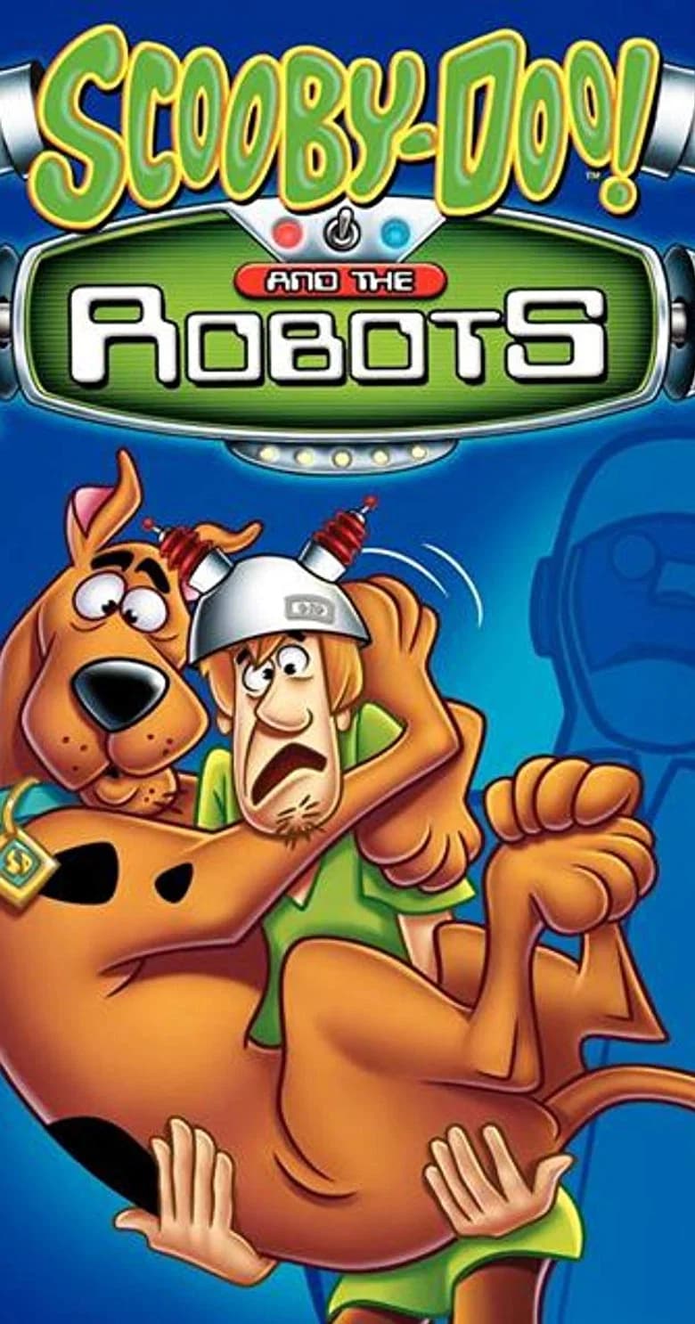 Scooby-Doo! and the Robots